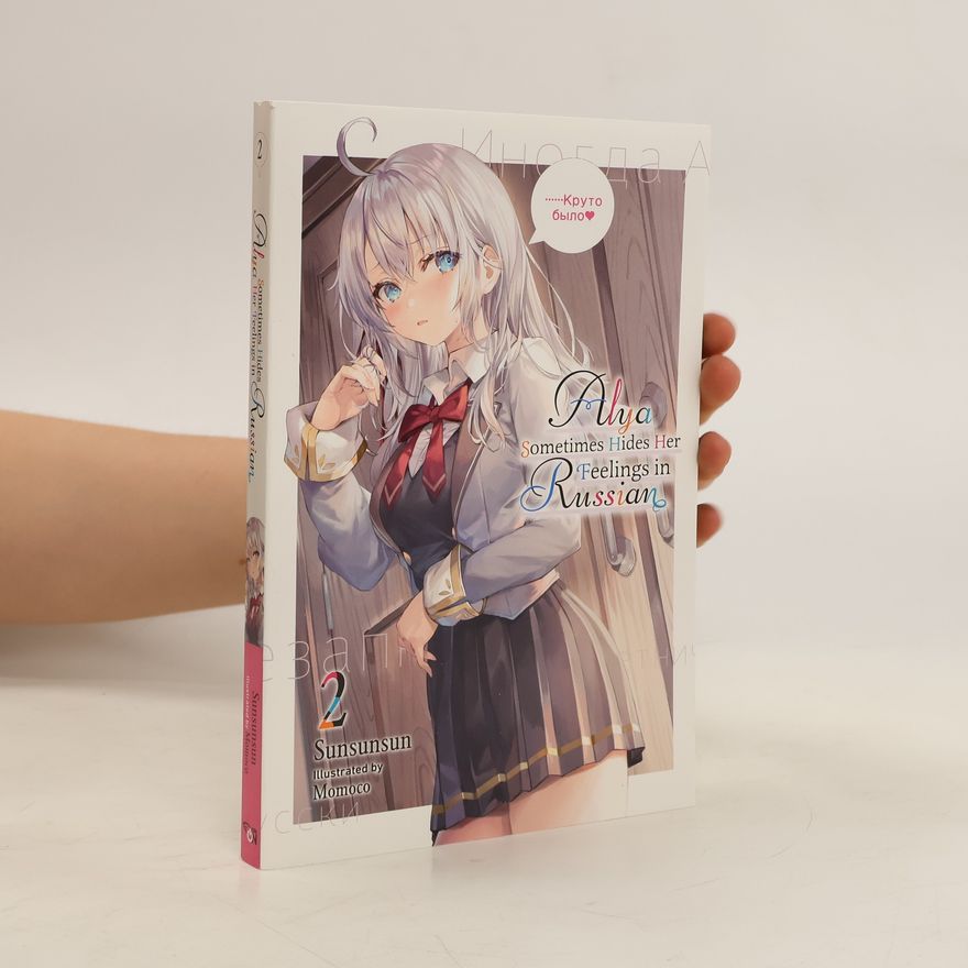 Autorenkollektiv Alya Sometimes Hides Her Feelings in Russian 2