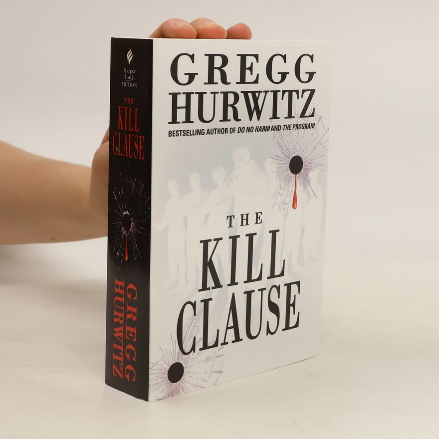 Gregg Hurwitz The Kill Clause
