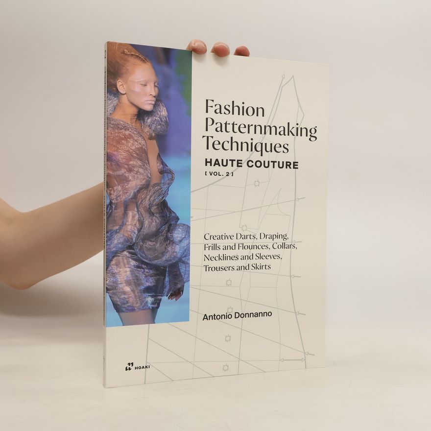 Antonio Donnanno Fashion Patternmaking Techniques 2