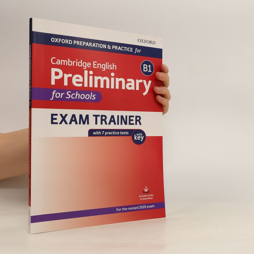 Kolektiv autorů Oxford Preparation & Practice For Cambridge English Preliminary For Schools