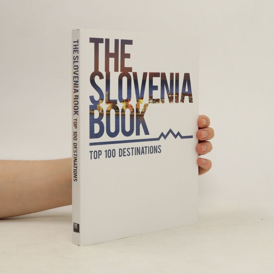 Autorenkollektiv The Slovenia Book