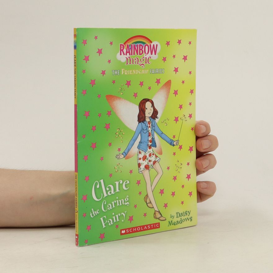 Daisy Meadows Clare the Caring Fairy
