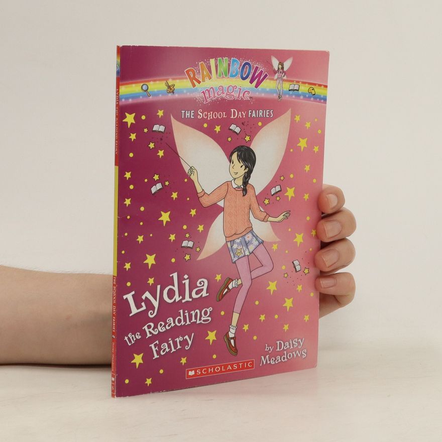 Daisy Meadows The Friendship Fairies. Lydia the Reading Fairy