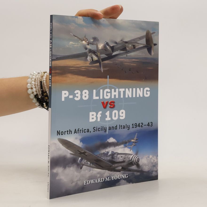 Edward M. Young P-38 Lightning Vs Bf 109