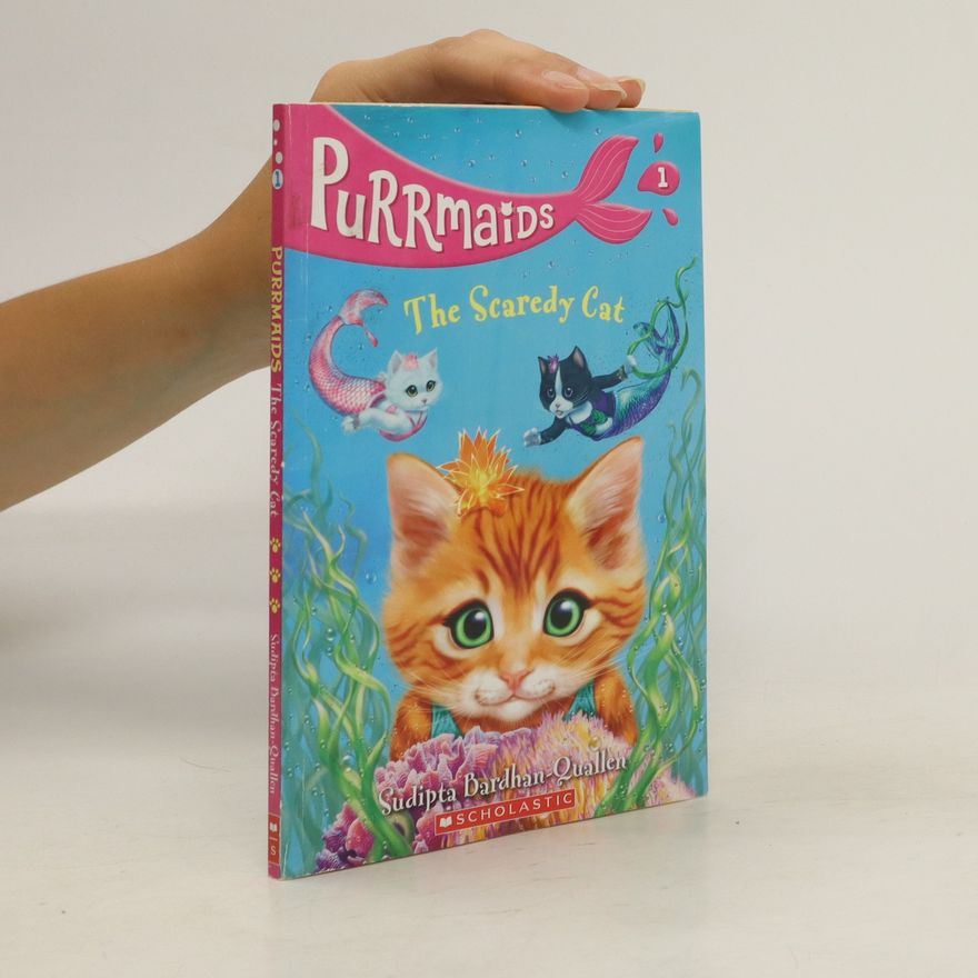 Sudipta Bardhan-Quallen The Scaredy Cat