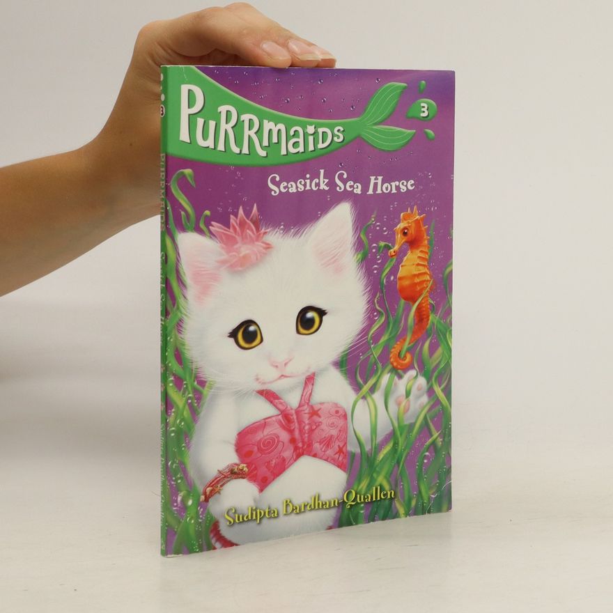 Sudipta Bardhan-Quallen Purrmaids 3. Seasick Sea Horse
