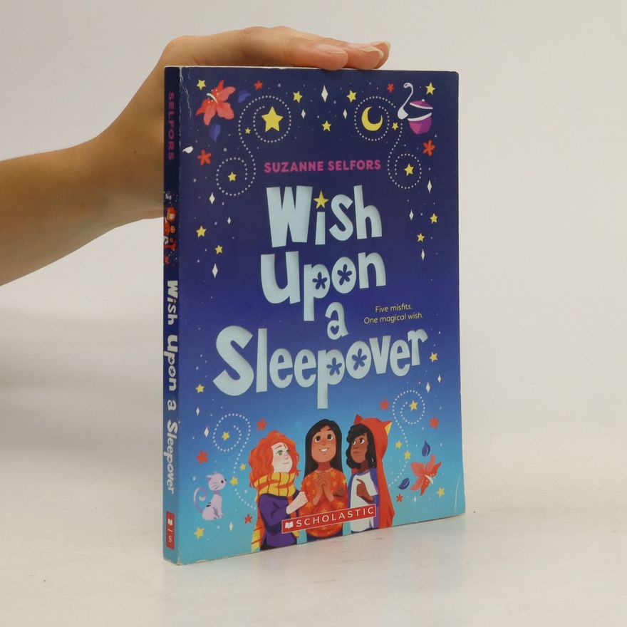 Suzanne Selfors Wish Upon a Sleepover