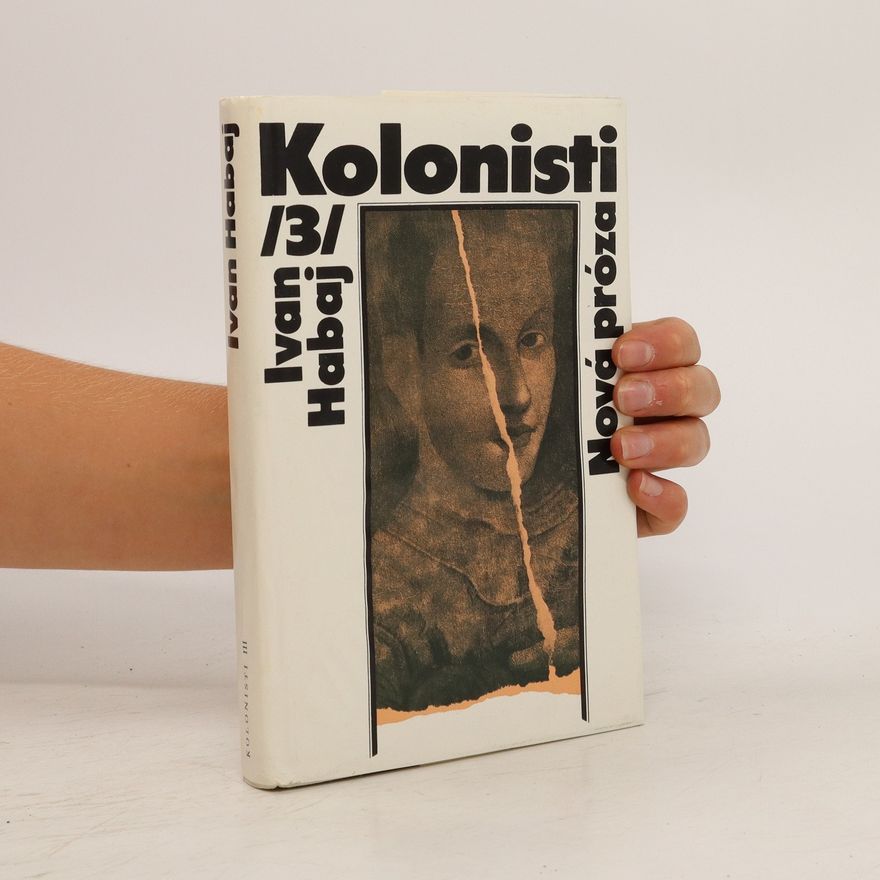 Ivan Habaj Kolonisti III