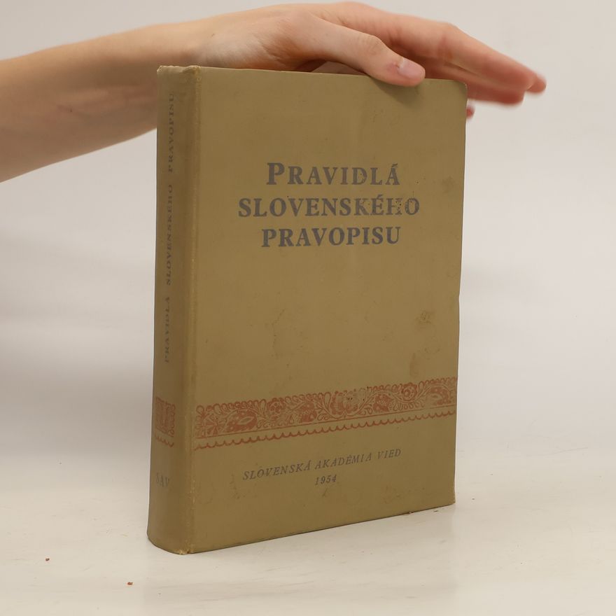 Kolektiv autorů Pravidlá slovenského pravopisu