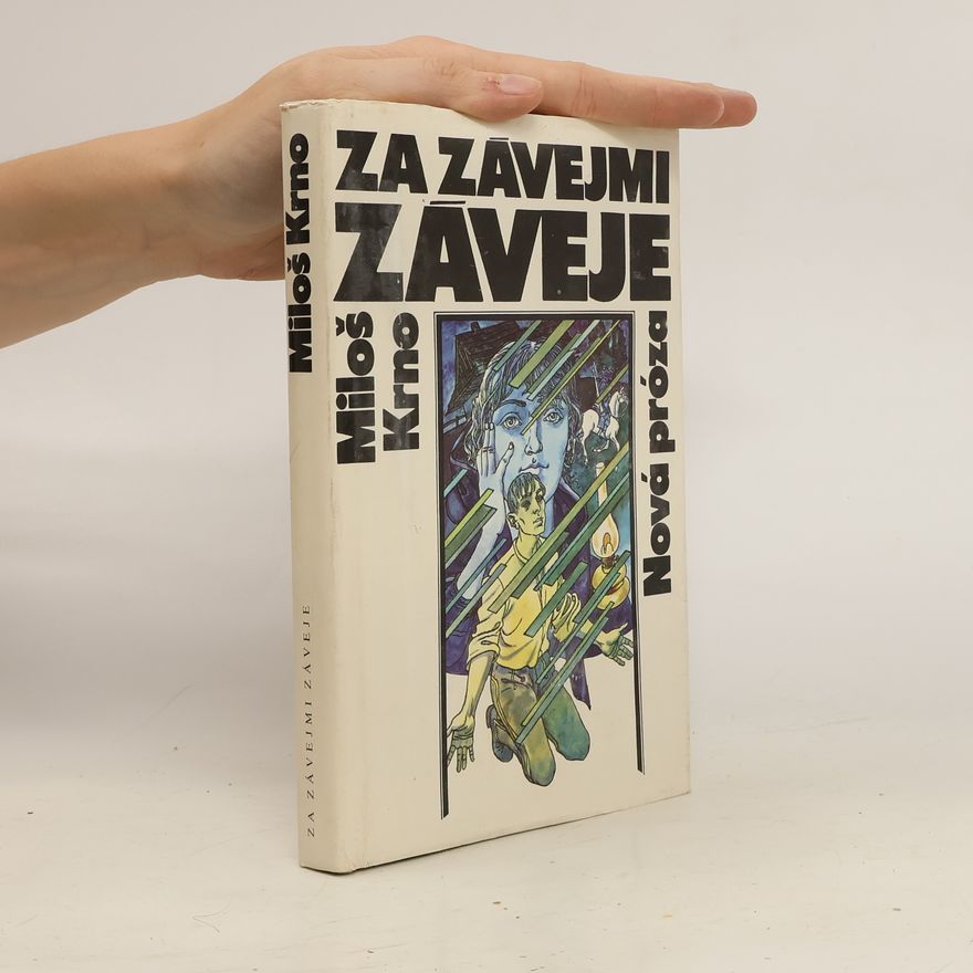 Miloš Krno Za závejmi záveje