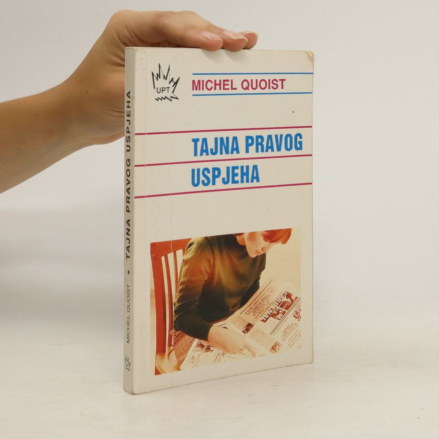 Michel Quoist Tajna pravog uspjeha