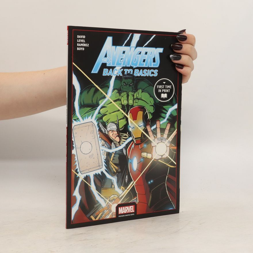 Collectif d'auteurs Avengers. Back to Basics
