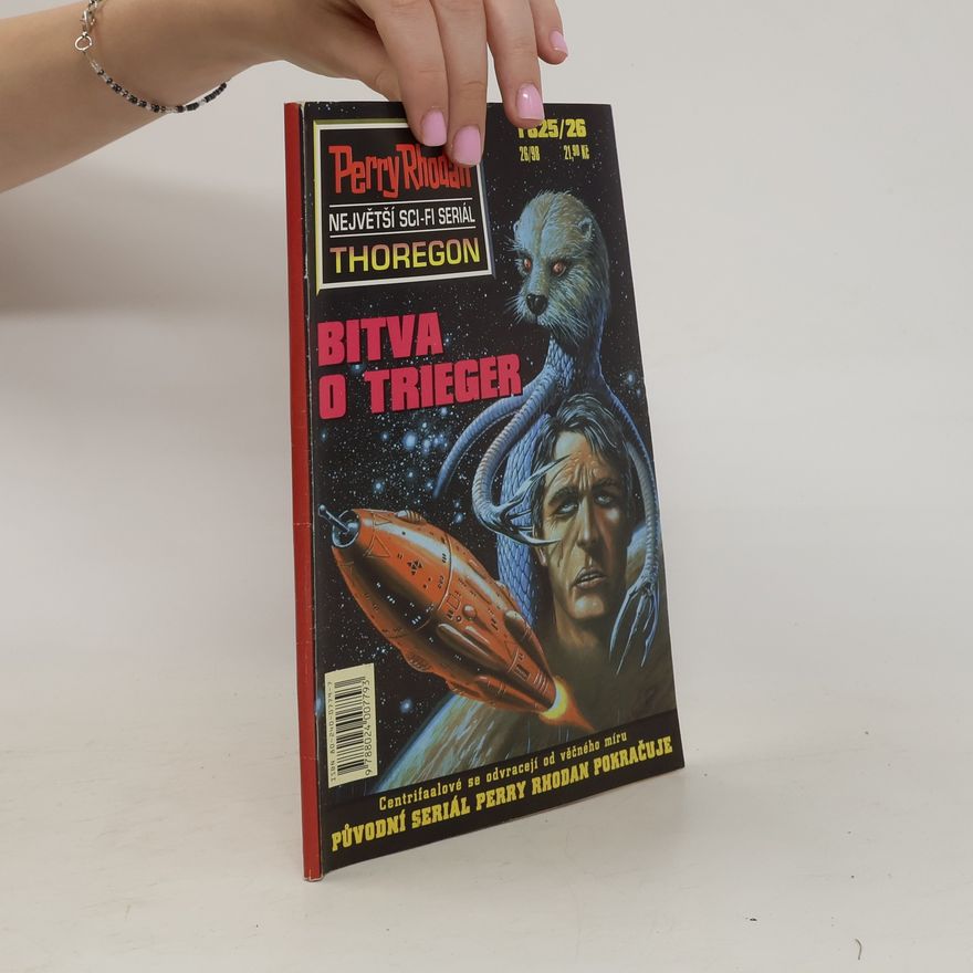 Hubert Haensel Perry Rhodan Thoregon 26. Bitva o Trieger