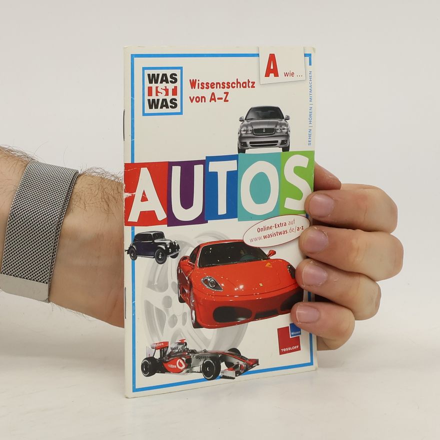 Rainer Köthe Wissensschatz von A - Z. Autos