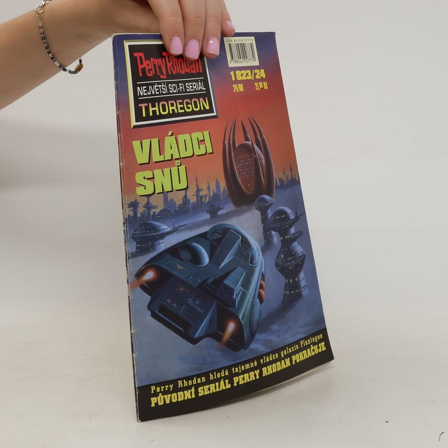 Robert Feldhoff Perry Rhodan Thoregon 24. Vládci snů
