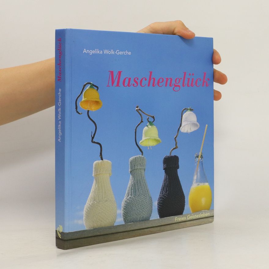 Angelika Wolk Gerche Maschenglück