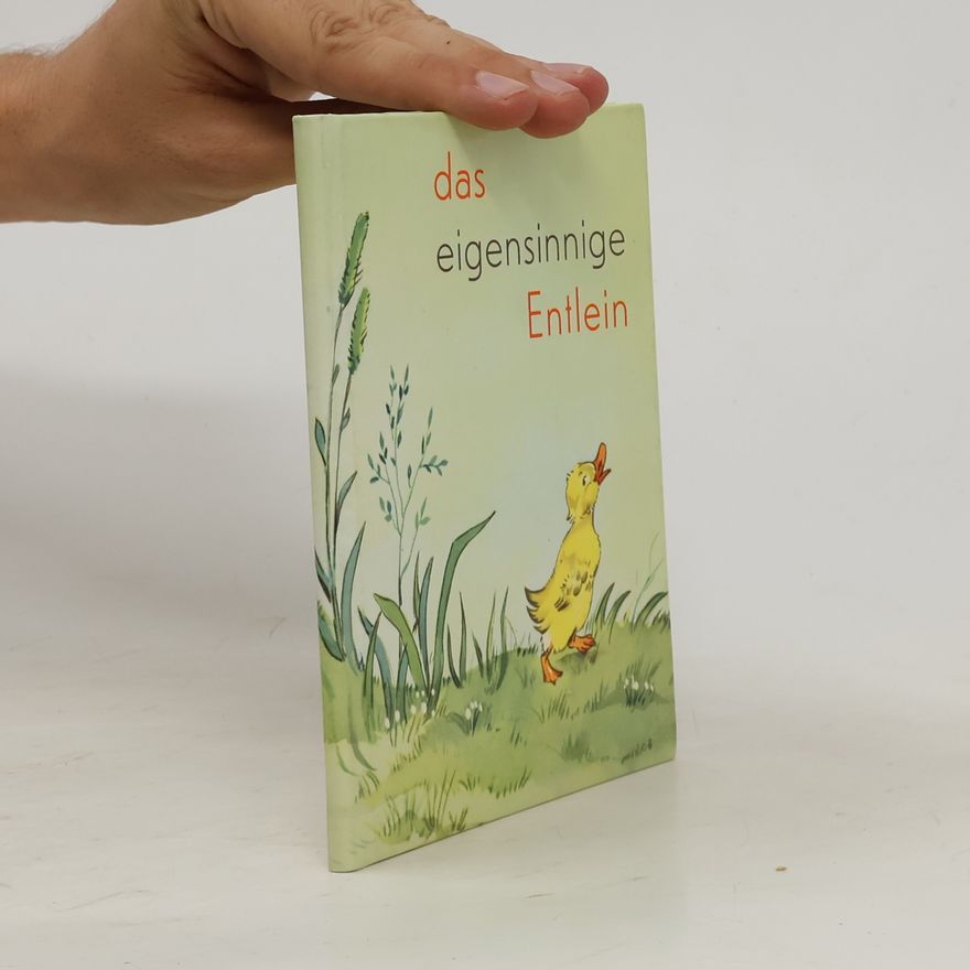 Isle Schmid Das eigensinnige Entlein