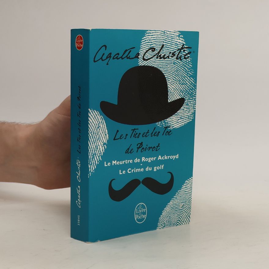 Agatha Christie Les Tics et les Toc de Poirot