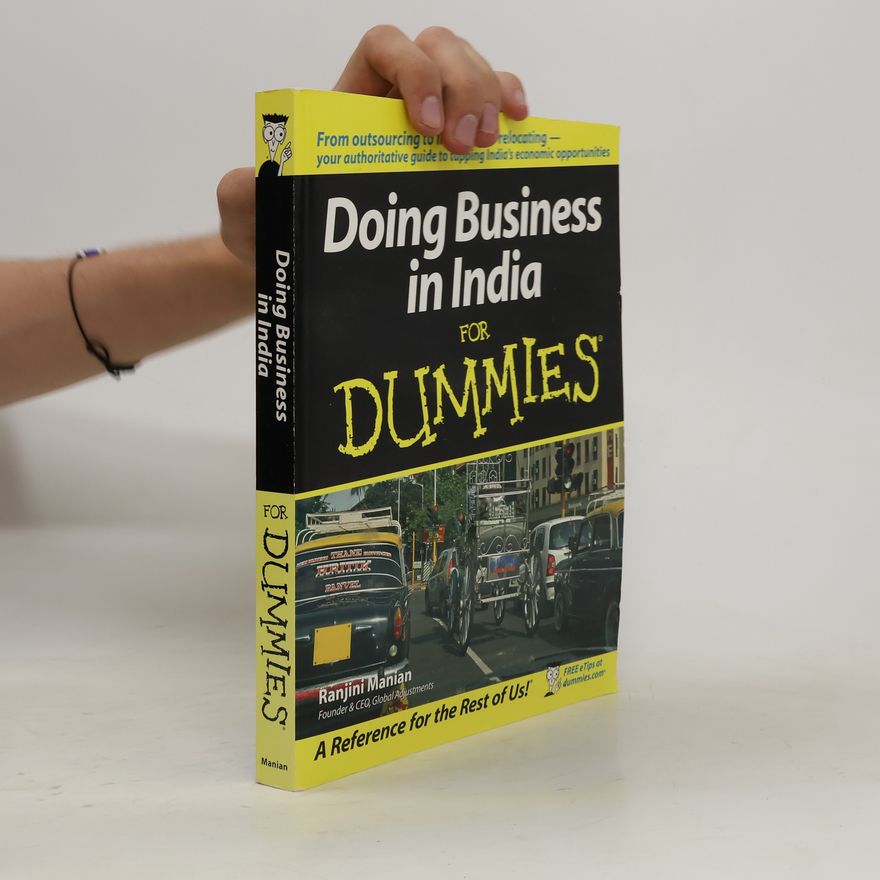 Ranjini Manian Doing Business in India For Dummies