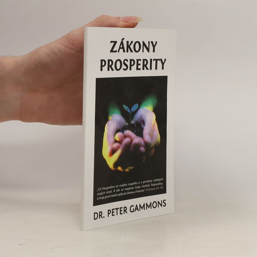 Peter Gammons Zákony prosperity