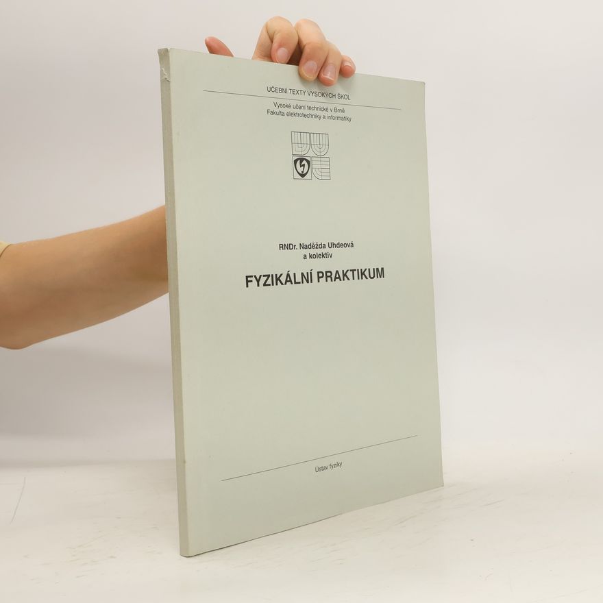 Naděžda Uhdeová Fyzikální praktikum