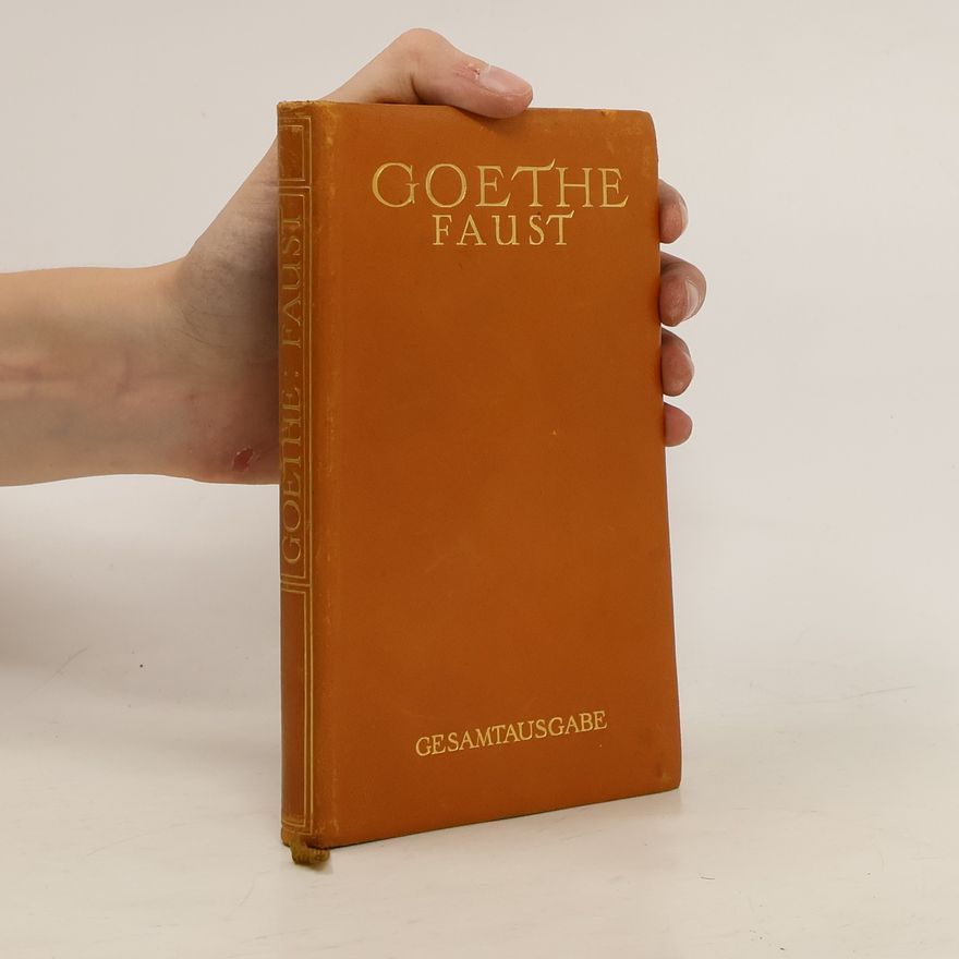 Johann Wolfgang von Goethe Faust