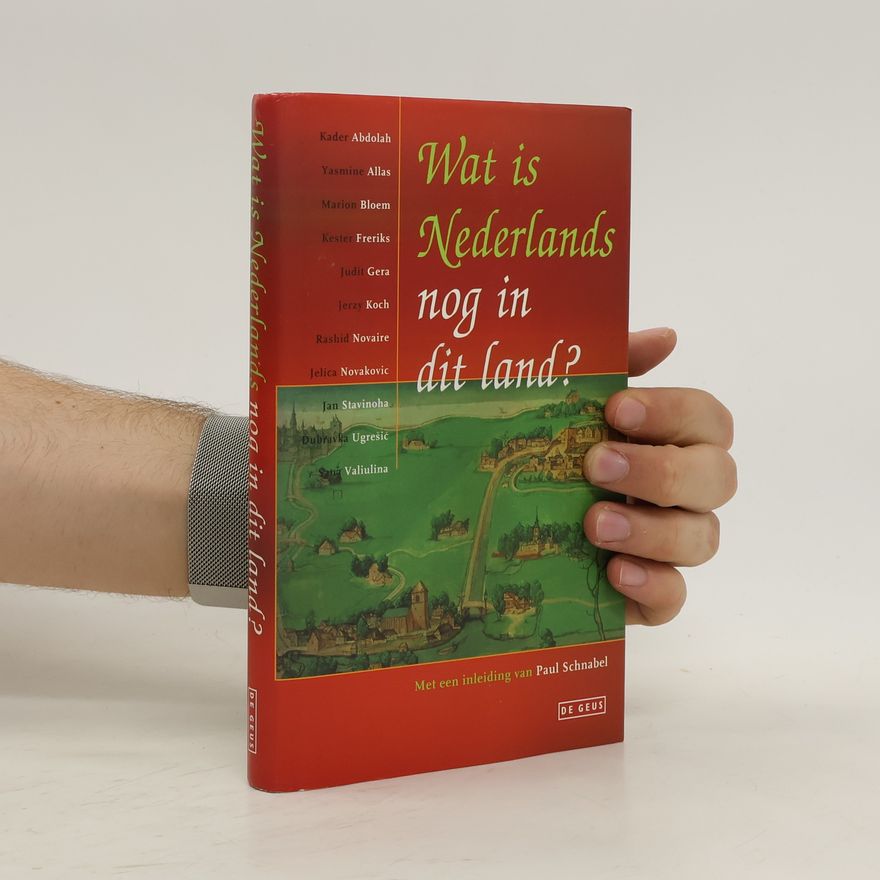 Kester Freriks Wat is Nederlands nog in dit land?