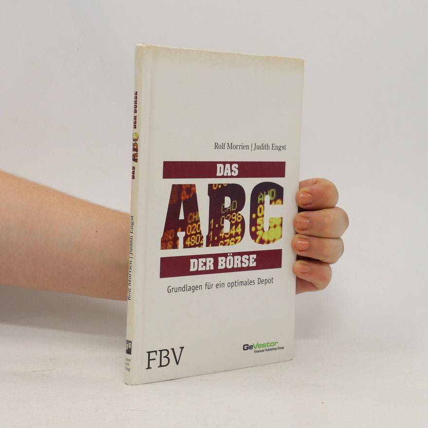 Rolf Morrien Das ABC der Börse