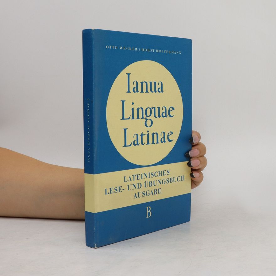 Otto Wecker Lanua Linguae Latinae