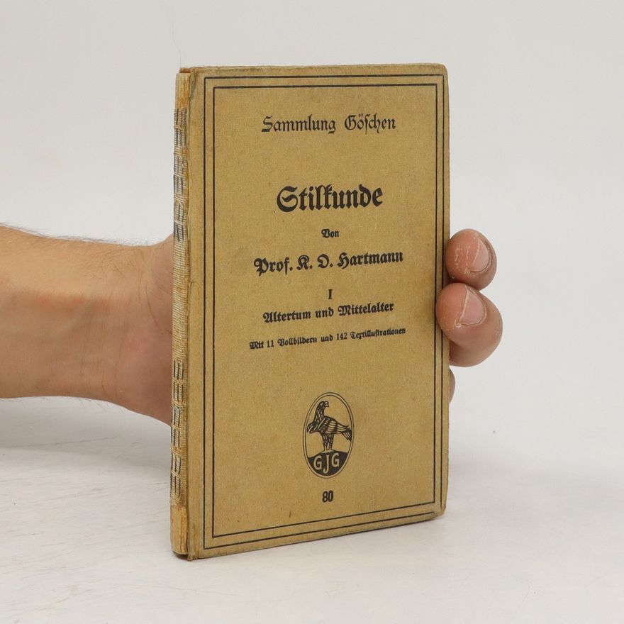 R. D. Hartmann Stilkunde I. Altertum und Mittelalter