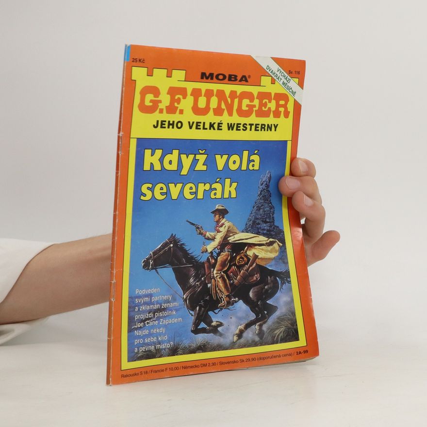 Gert Fritz Unger Když volá severák