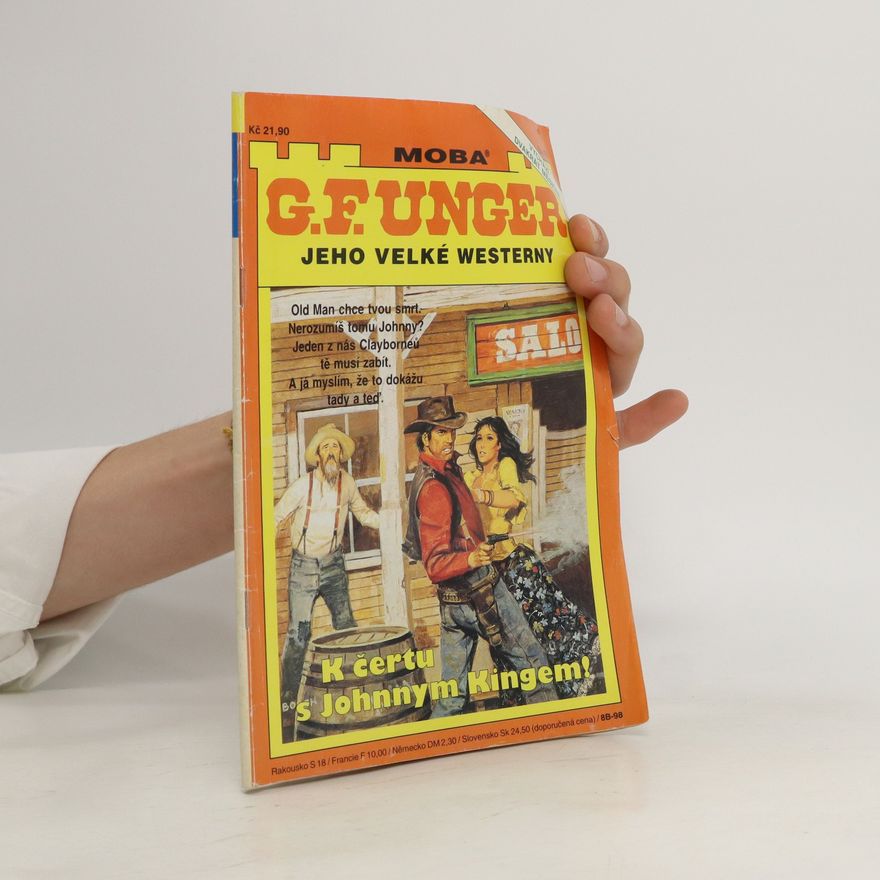 Gert Fritz Unger K čertu s Johny Kingem