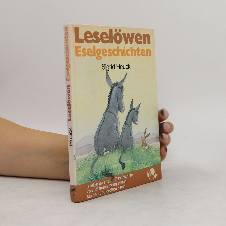 Sigrid Heuck Leselöwen-Eselgeschichten
