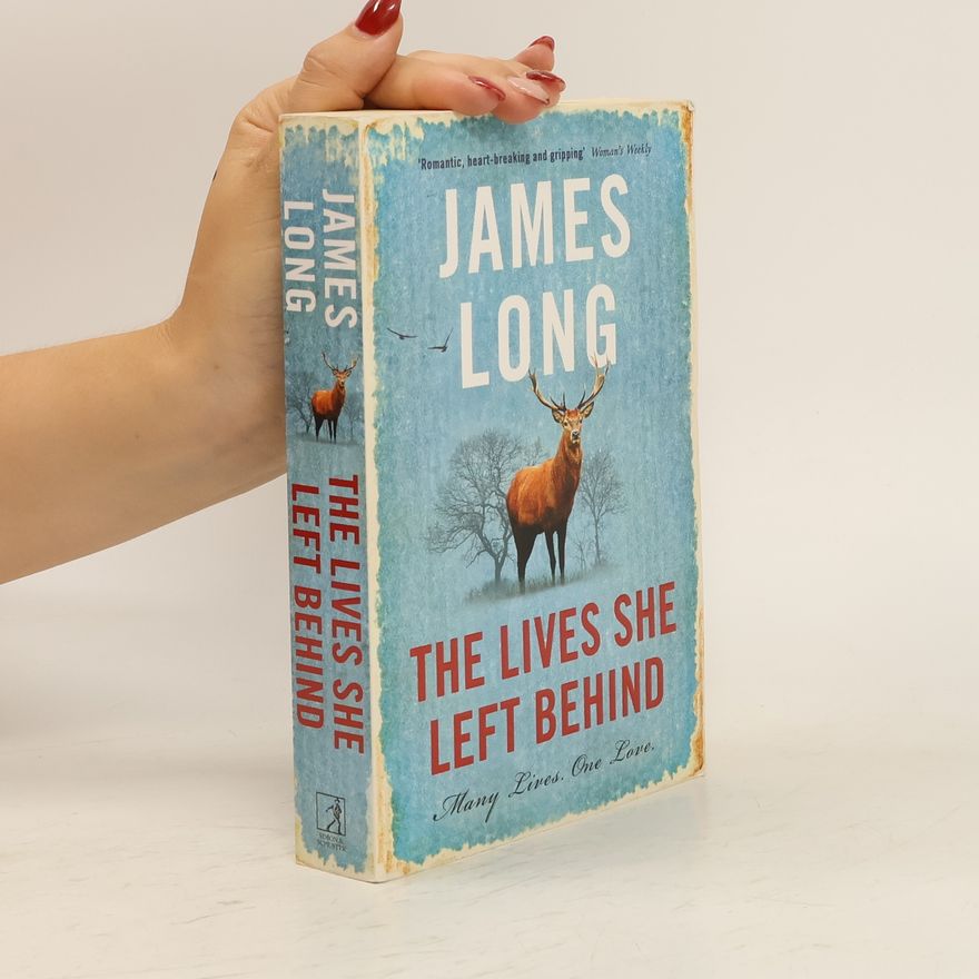 James Long The Lives She Left Behind