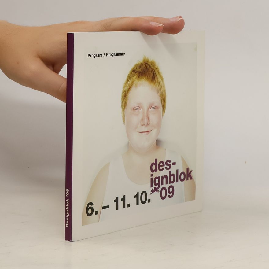 Kolektiv autorů Designblok 09 (6.-11.10.)