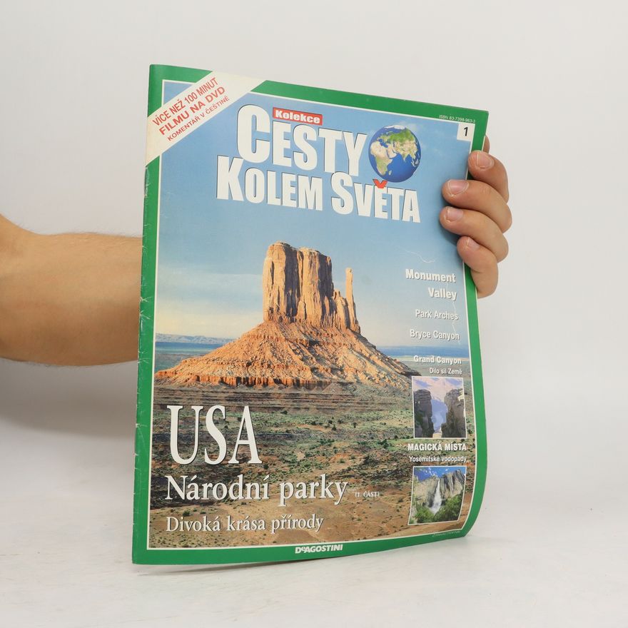 Petra Zavřelová USA - národní parky. 1. část, Divoká krása přírody