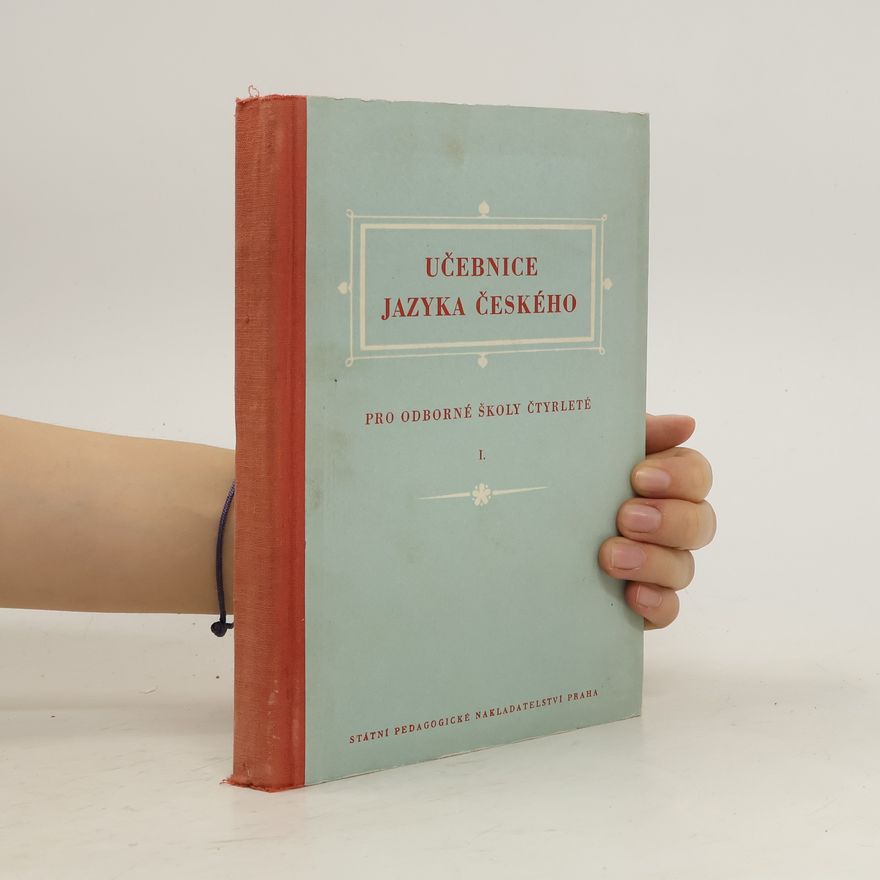 Kolektiv autorů Učebnice jazyka českého pro čtyřleté odborné školy