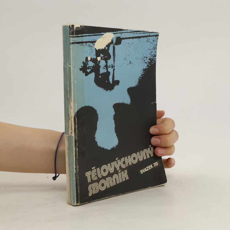 Collectif d'auteurs Tělovýchovný sborník. Svazek 20
