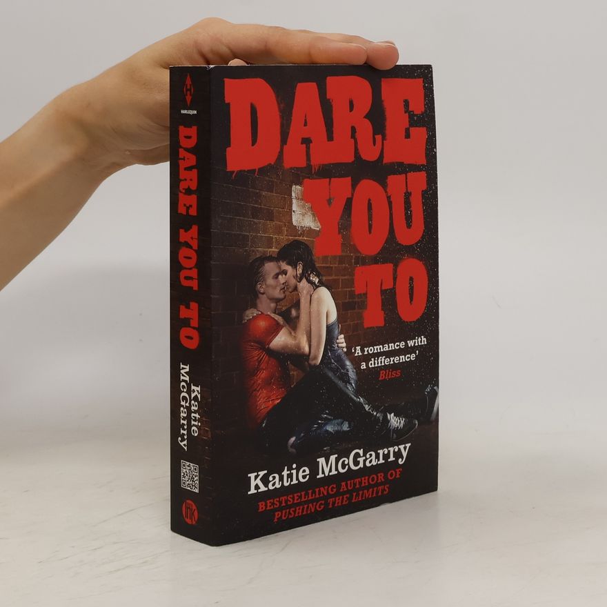 Katie McGarry Dare You To