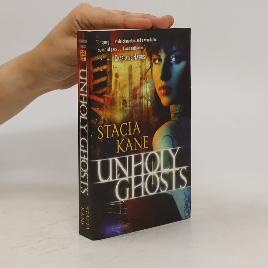 Stacia Kane Unholy Ghosts