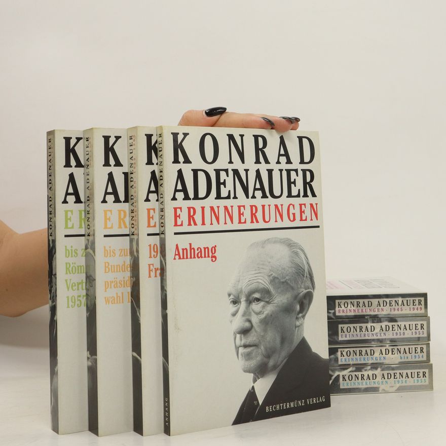 Konrad Adenauer Konrad Adenauer. Erinnerungen