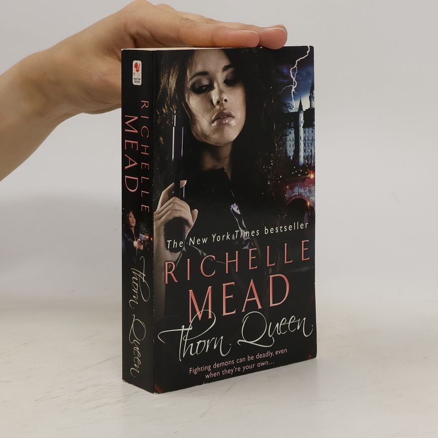Richelle Mead Thorn Queen