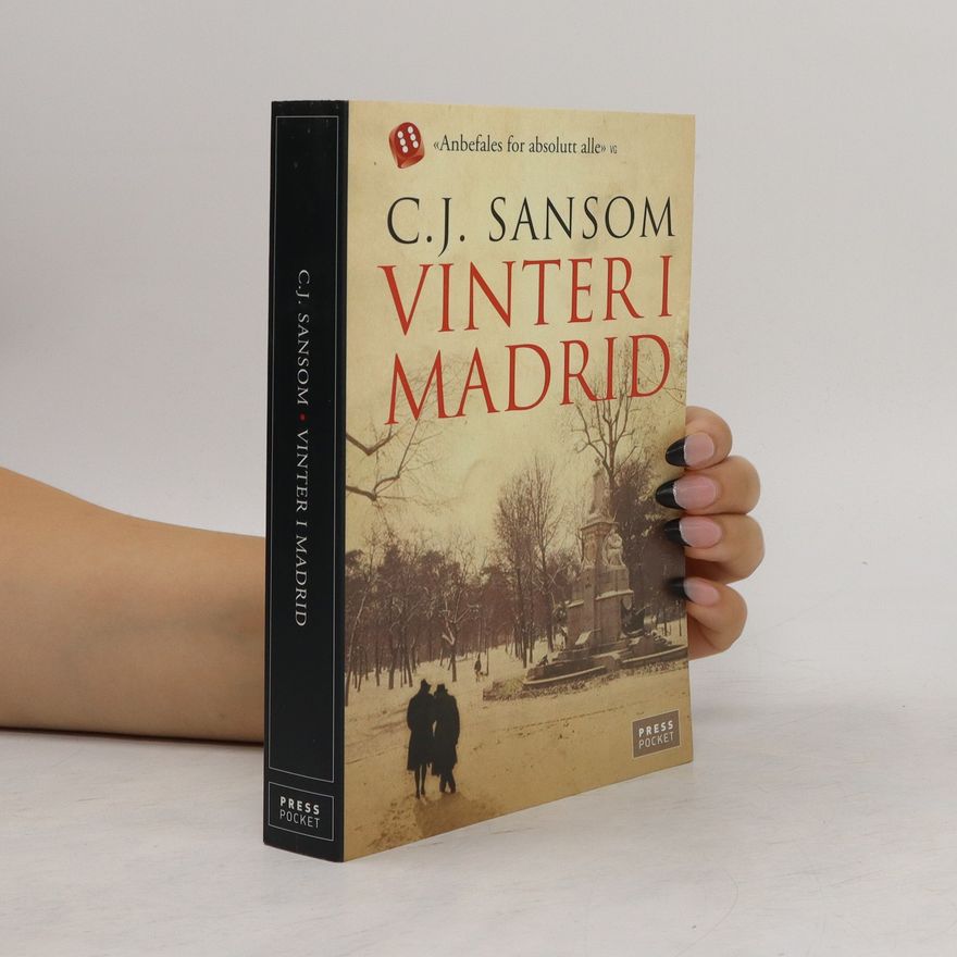 C. J. Sansom Vinter i Madrid