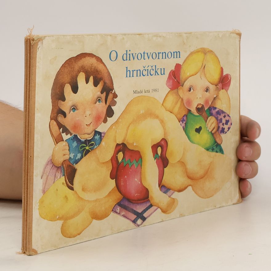 Kolektív autorov O divotvornom hrnčíčku