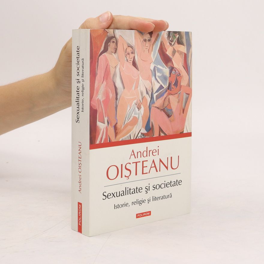 Andrei Ois teanu Sexualitate şi societate