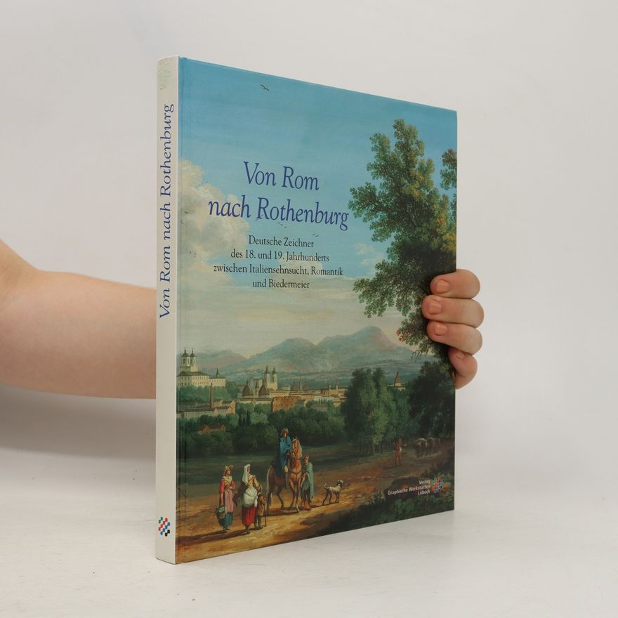 C. J. Heinrich Von Rom nach Rothenburg