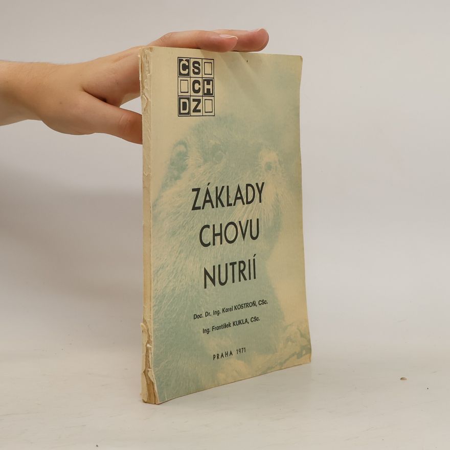 František Kukla Základy chovu nutrií
