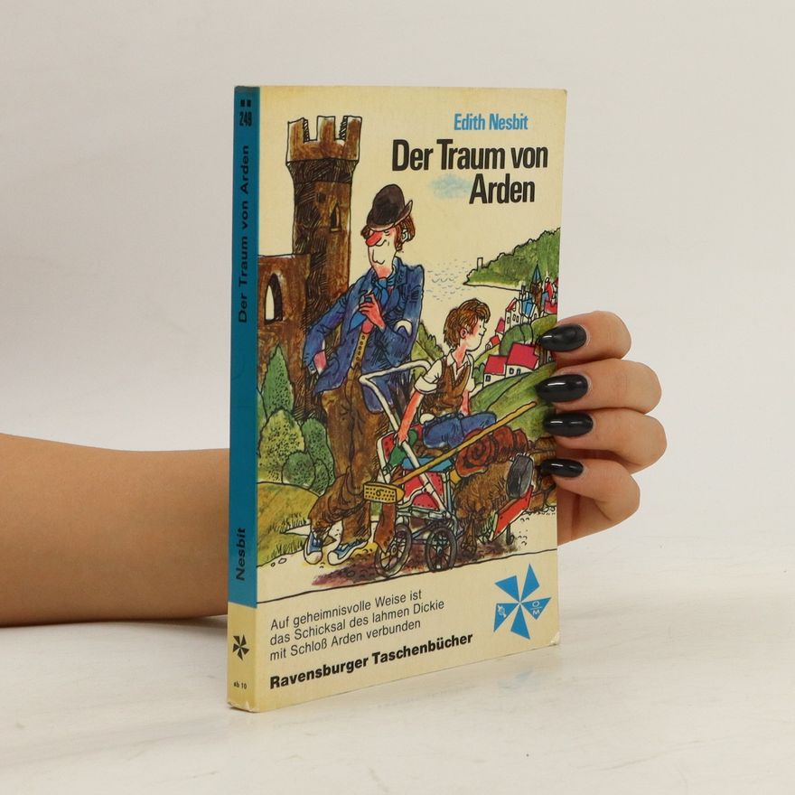 Edith Nesbit Der Traum von Arden