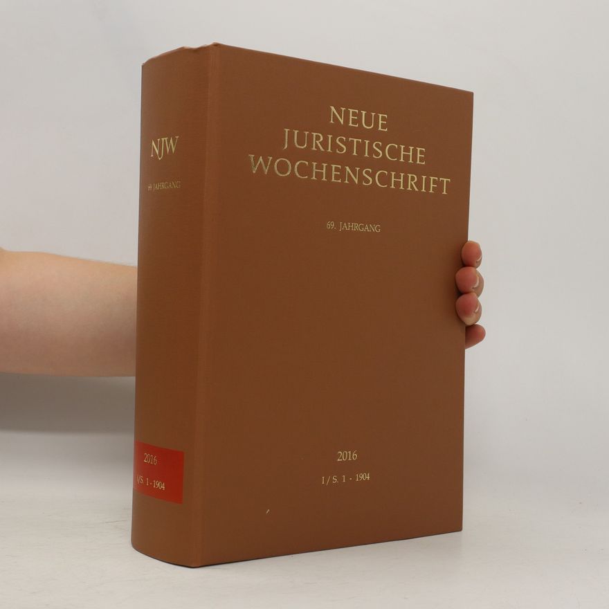 Kolektiv autorů Neue juristische Wochenschrift 2016. I./S. 1 - 1904