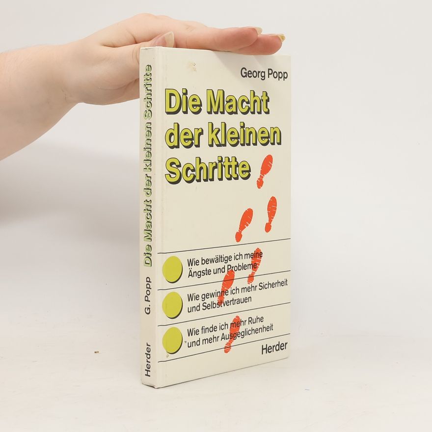 Georg Popp Die Macht der kleinen Schritte